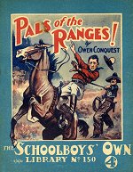 "Pals of the Ranges" SOL No. 150 by Owen Conquest  Amalgamated Press 1931