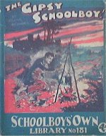 "The Gipsy Schoolboy" SOL No. 181 by Frank Richards  Amalgamated Press 1932