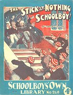 "The Stick-at-Nothing Schoolboy!" SOL No. 260 by Martin Clifford  Amalgamated Press 1936