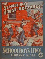 "The Schoolboy Housebreakers" SOL 324 by Edwy Searles Brooks  Amalgamated Press 1938