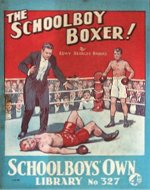 "The Schoolboy Boxer" SOL 327 by Edwy Searles Brooks  Amalgamated Press 1938
