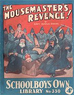 "The Housemaster's Revenge" SOL 330 by Edwy Searles Brooks  Amalgamated Press 1938
