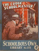 "The Crook Schoolmaster!" SOL 333 by Edwy Searles Brooks  Amalgamated Press 1938