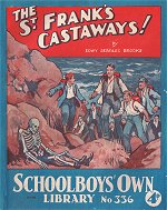 "The St. Frank's Castaways" SOL 336 by Edwy Searles Brooks  Amalgamated Press 1938