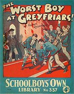 "The Worst Boy at Greyfriars" SOL 337 by Frank Richards  Amalgamated Press 1938
