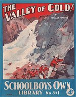 "The Valley of Gold" SOL 351 by Edwy Searles Brooks  Amalgamated Press 1938