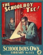 "The Schoolboy 'Tec" SOL 353 by Charles Hamilton  Amalgamated Press 1938