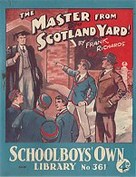 "The Master From Scotland Yard" SOL 361 by Frank Richards  Amalgamated Press 1939