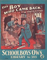 "The Boy Who Came Back" SOL 365 by Martin Clifford  Amalgamated Press 1939