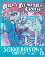 "Billy Bunter's Cruise" SOL 367 by Frank Richards  Amalgamated Press 1939