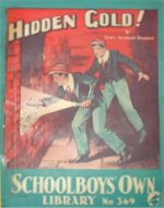 "Hidden Gold" SOL 369 by Edwy Searles Brooks  Amalgamated Press 1939