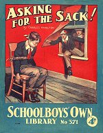 "Asking for the Sack" SOL 371 by Charles Hamilton  Amalgamated Press 1939