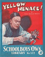 "Yellow Menace" SOL 372 by Edwy Searles Brooks  Amalgamated Press 1939