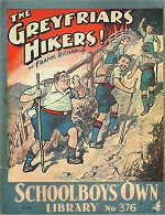 "The Greyfriars' Hikers" SOL 376 by Frank Richards  Amalgamated Press 1939