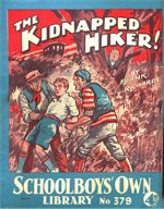 "The Kidnapped Hiker" SOL 379 by Frank Richards  Amalgamated Press 1939