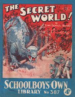 "The Secret World" SOL 387 by Edwy Searles Brooks  Amalgamated Press 1939