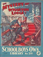 "The Mystery of Wharton Lodge" SOL 391 by Frank Richards  Amalgamated Press 1939