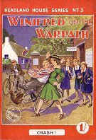 "Winifred on the Warpath" by Hilda Richards. Headland House 3  William C Merrett 1946
