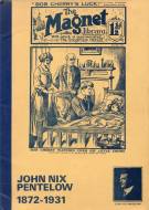 "John Nix Pentelow 1872-1931" edited by Danny Posner  Cambridge OBBC 1972