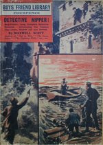 "Detective Nipper" by Maxwell Scott, BFL 1/483  Amalgamated Press 1919