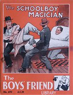 "The Schoolboy Magician" by Edwy Searles Brooks BFL 2/670  Amalgamated Press 1939