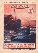 "A Mid-Atlantic Mystery" by Edwy Searles Brooks, Nelson Lee Library Old Series 80  Amalgamated Press 1916