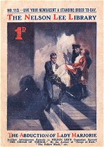 "The Abduction of Lady Marjorie" by Edwy Searles Brooks, Nelson Lee Library Old Series 113  Amalgamated Press 1917