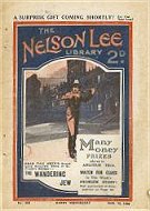 "The Wandering Jew" by Edwy Searles Brooks, Nelson Lee Library Old Series 389  Amalgamated Press 1922