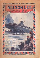 "The Mystery of Lake Thirtlemere" by Edwy Searles Brooks, Nelson Lee Library Old Series 423  Amalgamated Press 1923