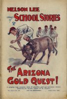 "The Arizona Gold Quest" by Edwy Searles Brooks, Nelson Lee Library New Series 171  Amalgamated Press 1929