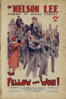 "The Fellow Who Won" by Edwy Searles Brooks, Nelson Lee Library New Series 194 © Amalgamated Press 1930