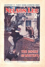 "The House of Mystery" by Edwy Searles Brooks, Nelson Lee Library 4th series 6 © Amalgamated Press 1933